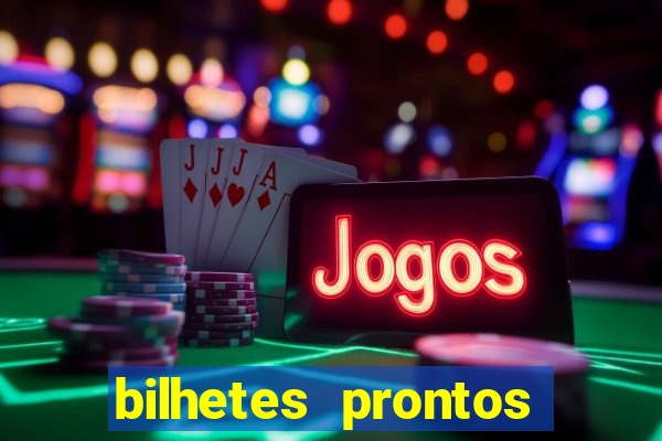 bilhetes prontos futebol hoje